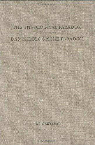 The Theological Paradox = Das Theologische Paradox: Interdisciplinary Reflections on the Centre of Paul Tillich's Thought: Proceedings of the V. International ... Tillich (Theologische Bibliothek Topelmann)