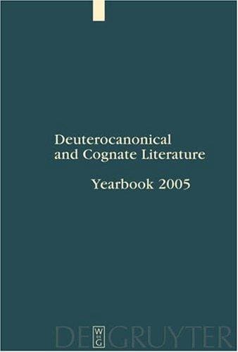 Deuterocanonical and Cognate Literature Yearbook 2005: The Book of Wisdom