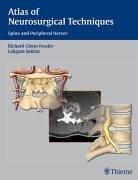 Atlas of neurosurgical techniques: spine and peripheral nerves
