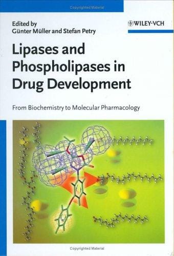Lipases and phospholipases in drug development: from biochemistry to molecular pharmacology