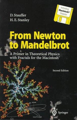 From Newton to Mandelbrot: a primer in theoretical physics with fractals for the Macintosh