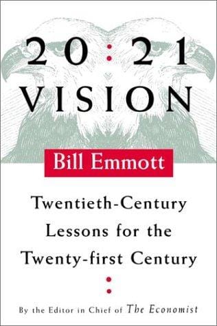 20/21 vision: twentieth-century lessons for the twenty-first century