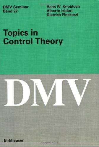 Topics in Control Theory (Oberwolfach Seminars)