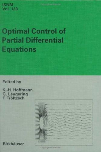 Optimal Control of Partial Differential Equations: International Conference in Chemnitz, Germany, April 20-25, 1998 (International Series of Numerical Mathematics)