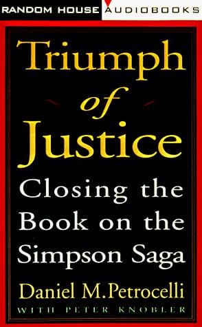 Triumph of Justice: Closing the Book on the Simpson Case