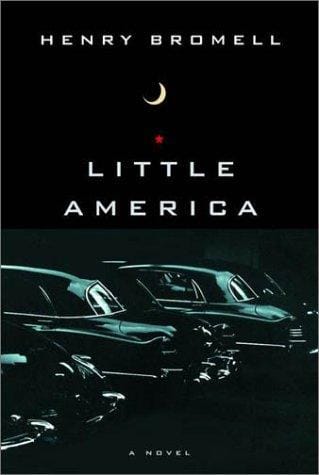 Little America: a novel