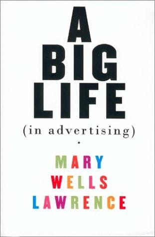 A Big Life in Advertising