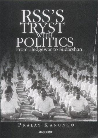 RSS's tryst with politics: from Hedgewar to Sudarshan