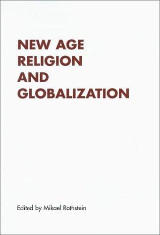 New Age Religion and Globalization (Renner, 5)