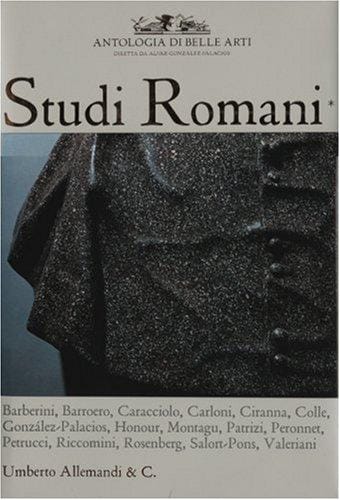 Studi Romani I: Antologia di Belli Arti
