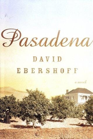 Pasadena: A Novel