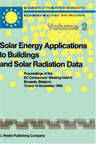 Solar Energy Applications to Buildings and Solar Radiation Data (Solar Energy and Development)