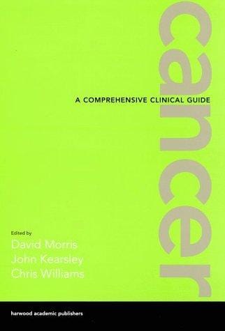 Cancer: A Comprehensive Clinical Guide