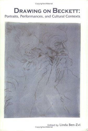 Drawing on Beckett: Portraits, Performances, and Cultural Contexts