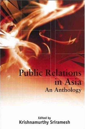 Public Relations in Asia: An Anthology