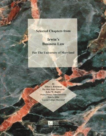 Selected Chapters from Irwin's Business Law: For the University of Maryland