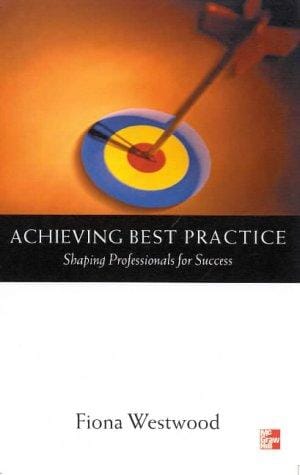Achieving Best Practice