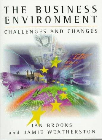 Business Environment, The: Challenges and Changes