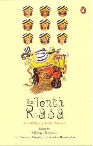 The Tenth Rasa: An Anthology of Indian Nonsense