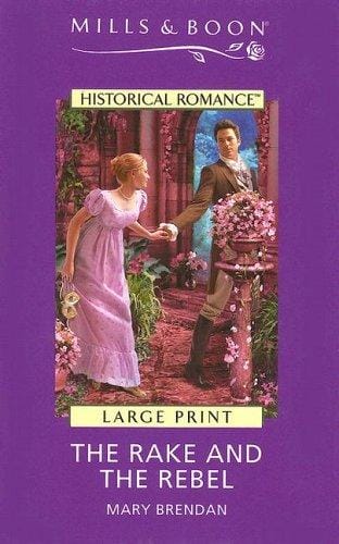 The Rake and the Rebel