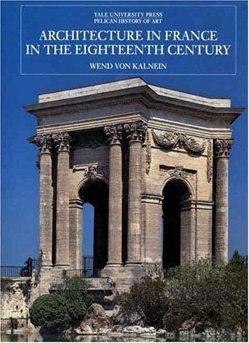 Architecture in France in the eighteenth century