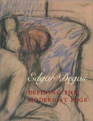 Edgar Degas: defining the modernist edge
