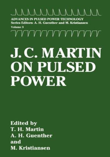 J.C. Martin on pulsed power