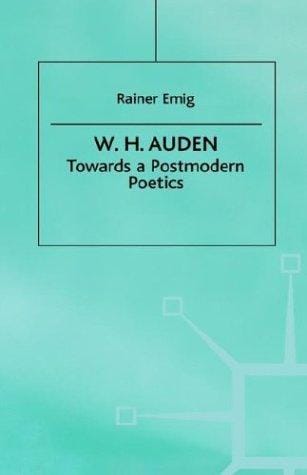 W.H. Auden: towards a postmodern poetics