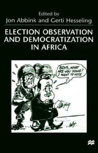 Election observation and democratization in Africa