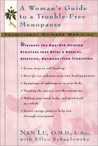 TCM: A Woman's Guide to a Trouble-Free Menopause