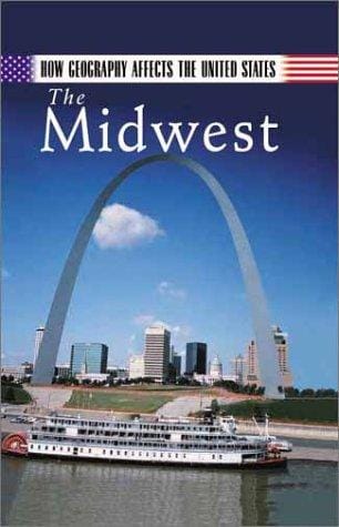 How Geography Affects the United States: The Midwest