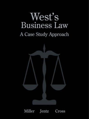 West's Business Law: A Case Study Approach with Student's Guide to Case Analysis and Online Research