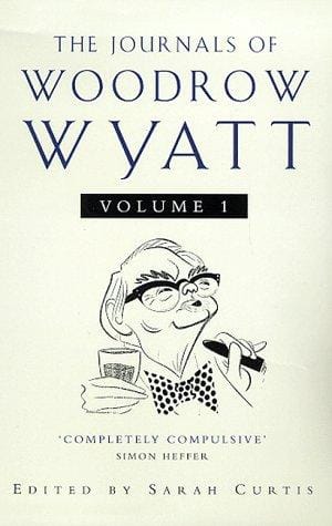 Journals of Woodrow Wyatt