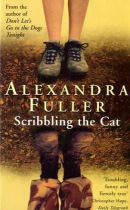 Scribbling The Cat - Travels With An African Soldier
