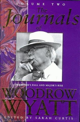 The Journals of Woodrow Wyatt: Volume Two
