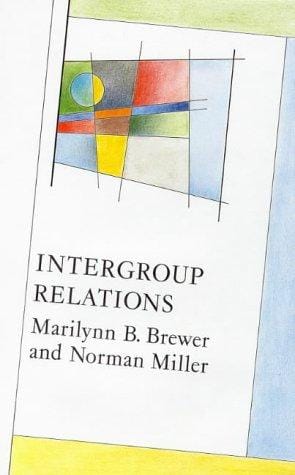 Intergroup Relations (Mapping Social Psychology)