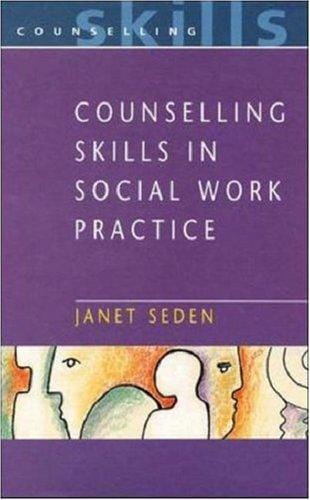 Counselling Skills In Social Work (Counselling Skills)