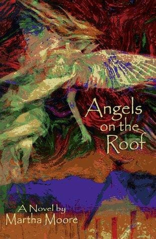 Angels on the roof: a novel