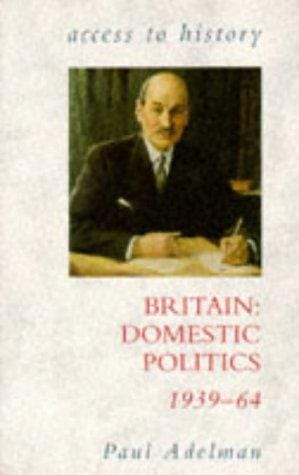 Britain: domestic politics, 1939-64