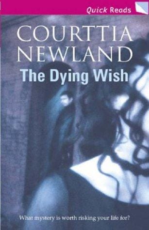 THE DYING WISH (QUICK READS)
