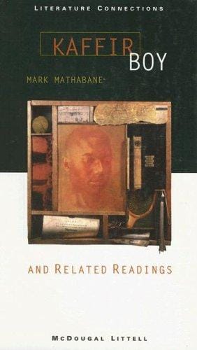 Kaffir Boy: And Related Readings (Literature Connections) (Literature Connections)