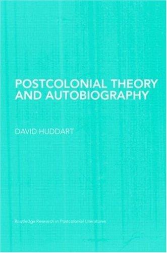 POSTCOLONIAL THEORY & AUTOBIOGRAPHY
