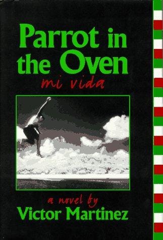 Parrot in the oven: mi vida : a novel
