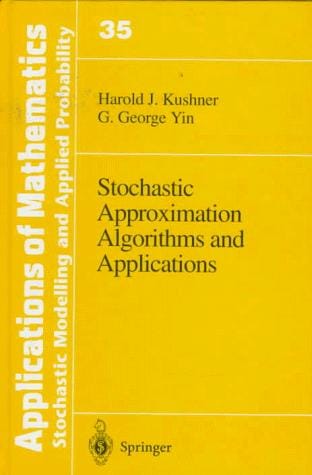 Stochastic approximation algorithms and applications
