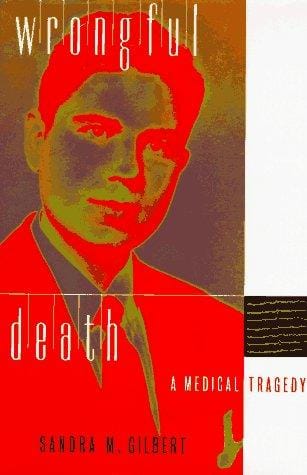 Wrongful death: a medical tragedy