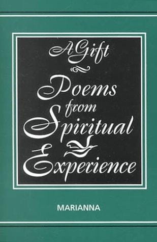 A Gift-Poems From Spiritual Experience