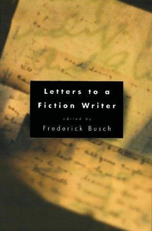 Letters to a fiction writer