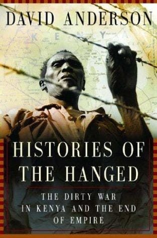 Histories of the hanged: the dirty war in Kenya and the end of empire