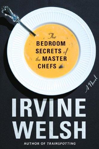 The Bedroom Secrets of the Master Chefs: A Novel