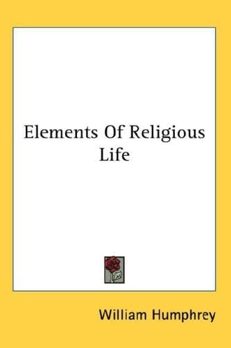 Elements Of Religious Life
